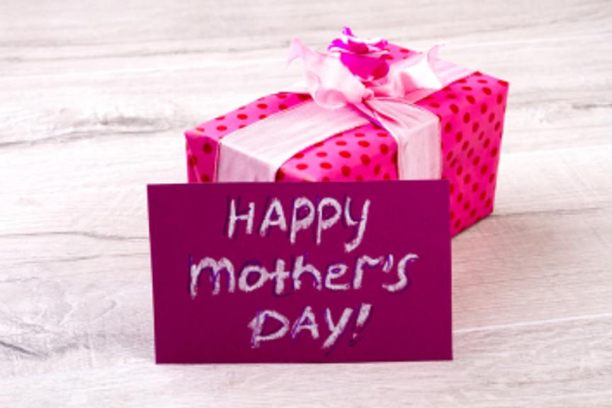 Happy Mother`s Day gift.