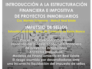Estructuración Financiera e Impositiva de Proyectos Inmobiliarios