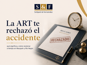 La ART te rechazó el accidente: qué significa y cómo reclamar a tiempo en Neuquén y Río Negro
