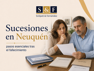 Sucesiones en Neuquén: Pasos esenciales tras el fallecimiento