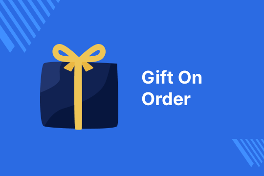 Gift on Order banner