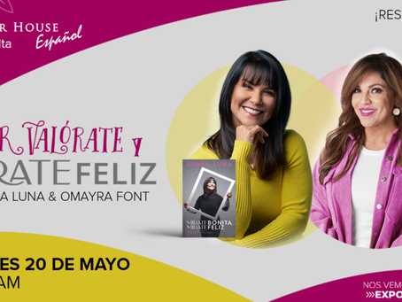 Sonia Luna y Omayra Font realizan en Expolit el evento “Mujer valórate, mírate feliz”