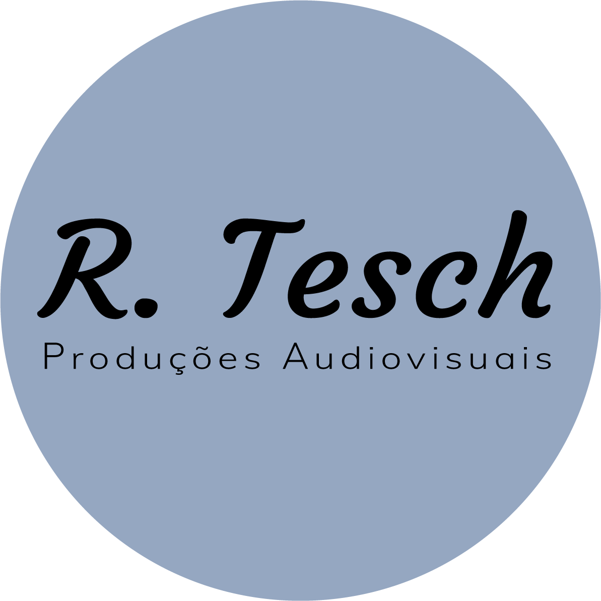 Foto do escritor: R. Tesch Produtora