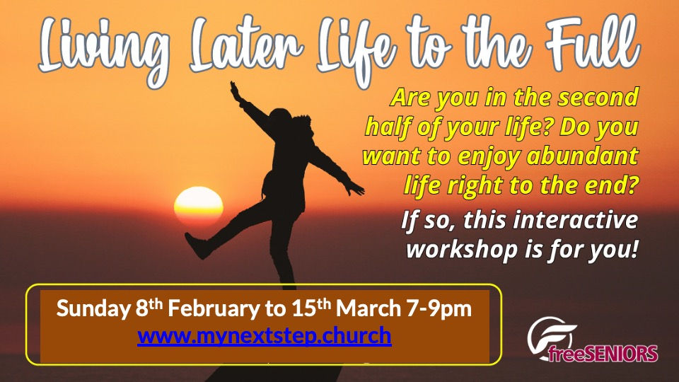 Living Later Life to the Full