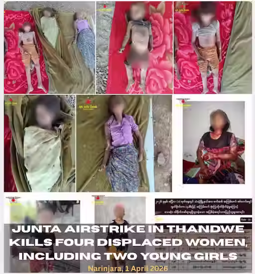 Junta Airstrike in Thandwe Kills Four Displaced Women, Including Two Young Girls