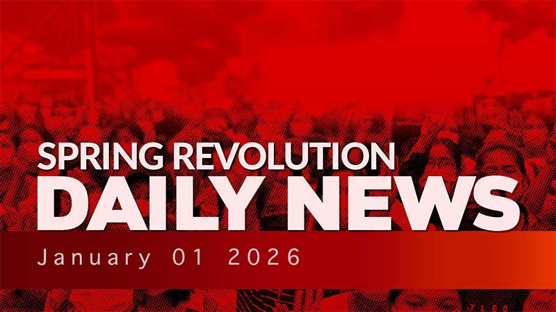 Spring Revolution Daily News for 1 January 2026