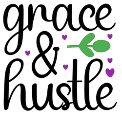 Grace & Hustle