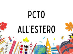PCTO all'estero, disponibili 50 milioni di euro per gli istituti Tecnici e Professionali
