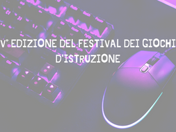 DAL 3 AL 6 NOVEMBRE LA V° EDIZIONE DEL FESTIVAL DEI GIOCHI D’ISTRUZIONE