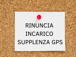 RINUNCIA PROCEDURA ASSEGNAZIONE SUPPLENZA DOCENTI DI RUOLO INSERITI IN GPS