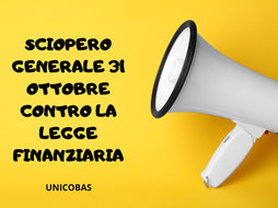 Unicobas, sciopero generale il 31 ottobre contro la Legge Finanziaria che colpisce Sanità, Enti Locali, Scuola e pensioni