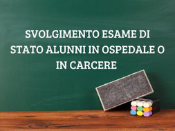 BUONE PRASSI PER SVOLGIMENTO ESAME DI STATO ALUNNI IN OSPEDALE O IN CARCERE 