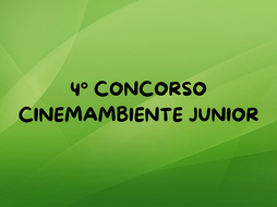 ANNO SCOLASTICO 2022-2023: 4° CONCORSO CINEMAMBIENTE JUNIOR