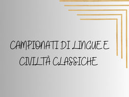 Campionati di Lingue e civiltà classiche per studenti del secondo biennio e dell’ultimo anno della scuola secondaria di II grado, presentazione delle domande di iscrizione entro il 10 febbraio 2025