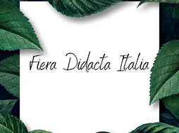 FIERA DIDACTA ITALIA: AL VIA LA MANIFESTAZIONE SULLA SCUOLA ITALIANA