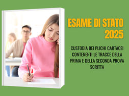 Esame di Stato 2025, custodia dei plichi cartacei contenenti le tracce della prima e della seconda prova scritta (NOTA)