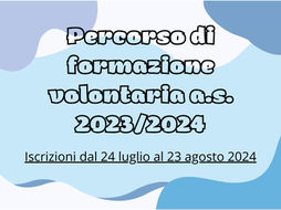 Percorso di formazione volontaria a.s. 2023/2024 di 30 ore per docenti di ruolo con incarichi di supporto e collaborazione. Iscrizioni dal 24 luglio al 23 agosto 2024