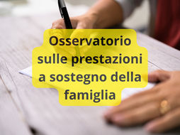 Assegni Nucleo Familiare, congedi di maternità e paternità, congedi parentali e bonus asilo nido, online i dati dell’Osservatorio sulle prestazioni a sostegno della famiglia (Inps)