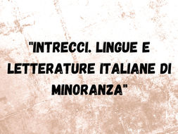 Seminario nazionale EPALE "Intrecci. Lingue e letterature italiane di minoranza", appuntamento a Roma il 14 novembre (Indire)