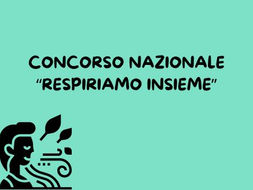 SCUOLA: PRESENTATO IL BANDO DI CONCORSO “RESPIRIAMO INSIEME’’