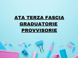 ATA TERZA FASCIA, GRADUATORIE PROVVISORIE: ECCO LE DATE DI PUBBLICAZIONE. AVVISI IN AGGIORNAMENTO