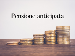 INPS: AGGIORNATE LE PROCEDURE PER LE DOMANDE DI PENSIONE ANTICIPATA 