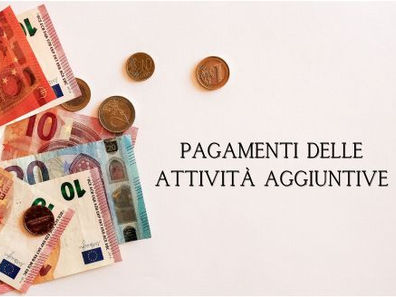 ATTIVITÀ AGGIUNTIVE: PAGAMENTI CON EMISSIONE SPECIALE ENTRO FINE OTTOBRE
