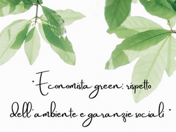 WEBINAR “ECONOMISTA GREEN: RISPETTO DELL’AMBIENTE E GARANZIE SOCIALI”