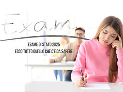 Esame di Stato 2025, prove scritte, colloquio, crediti e voti. Ecco tutte le info utili per gli studenti