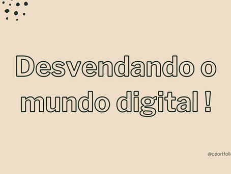 Desvendando o Mundo Digital