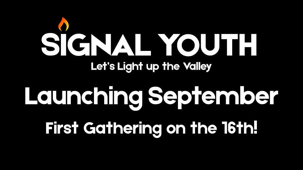 Signal Youth Launch Sept 16 2025