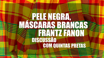 Frantz Fanon Discussão.png