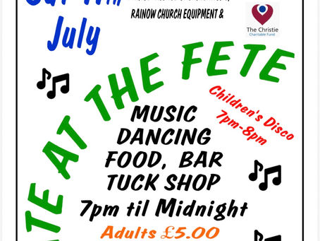 Come and join us at Rainow Church Fete's Late at the Fete music event! Music, dancing, food, bar, tuck shop available Saturday 11th July 7pm - midnight Adults £5 Under 16s free For tickets, email rainowscarecrows@gmail.com Please note - all children must be accompanied by an adult All proceeds go to village organisations, Just Drop In and The Christie Foundation