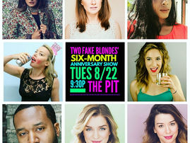 TWO FAKE BLONDES PRESENTS B*TCHES & SNITCHES: A CHARACTER SHOW