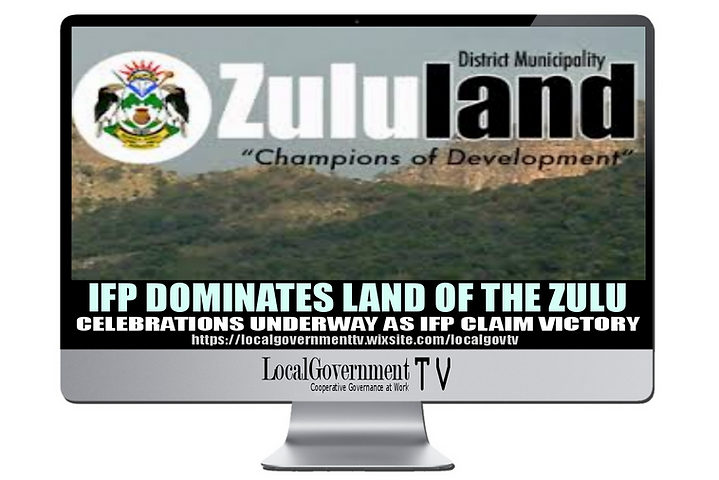 Local Government TV - 2021 IFP DOMINATES LAND OF THE ZULU.png