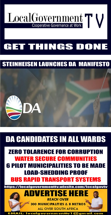 LOCAL GOVERNMENT TV MOBILE NEWS - SEPTEMBER 2021 - STEINHEISEN LAUNCHES DA MANIFESTO.png