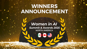 WOMEN LEADING AI: ANNOUNCING THE 2025 WAI AWARDS NORTH AMERICA WINNERS