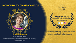 Women in AI welcomes Joelle Pineau as Honorary Chair Canada: Advancing Scientific Rigor and Inclusion in AI Research