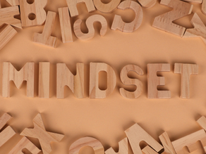 Mindset: One of the Few Things We Have Control Over