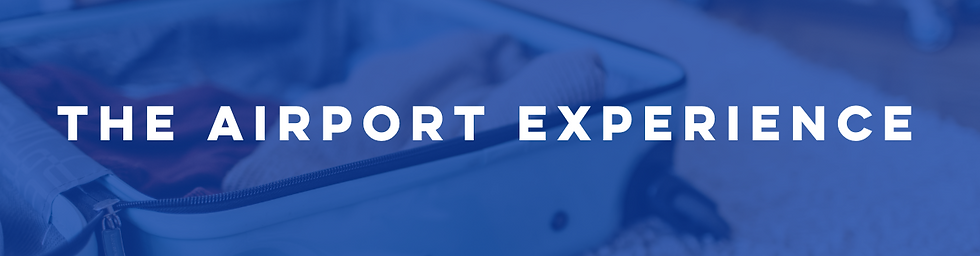 The airport experience
