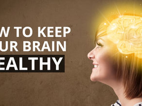 How to Keep Your Brain Healthy