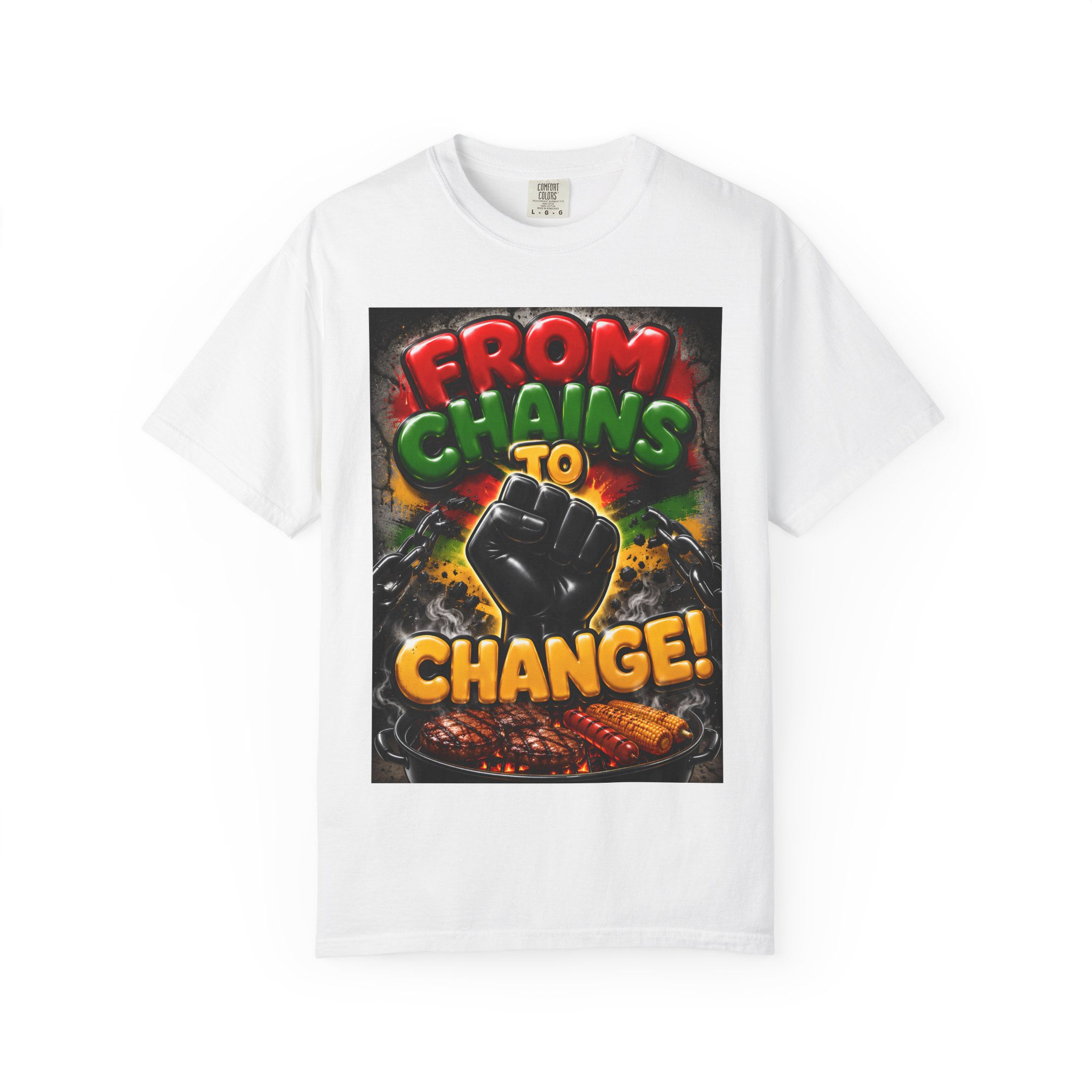 From Chains to Change T-Shirt — Black Power Fist Social Justice Tee