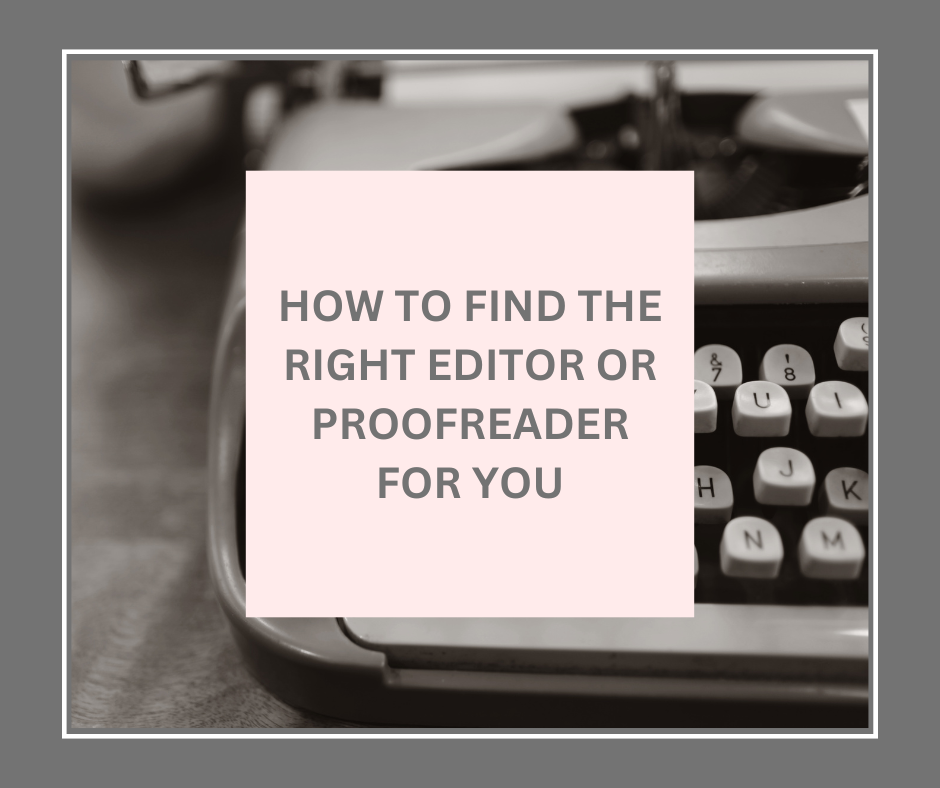 How do you find an editor or proofreader you can trust?