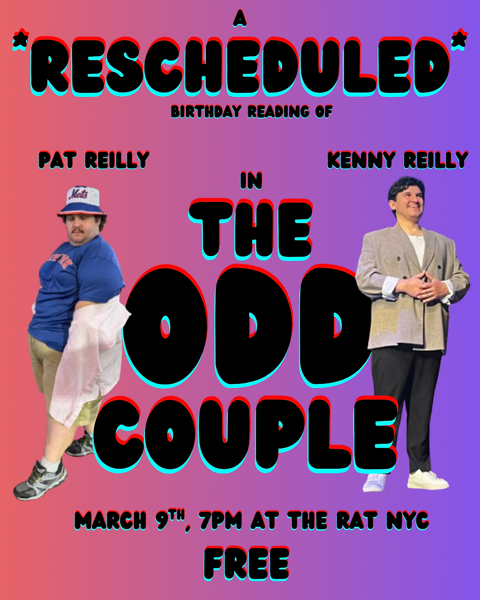 🎂🎭 PAT REILLY: A LITTLE ENTERTAINMENT 🎭🎂