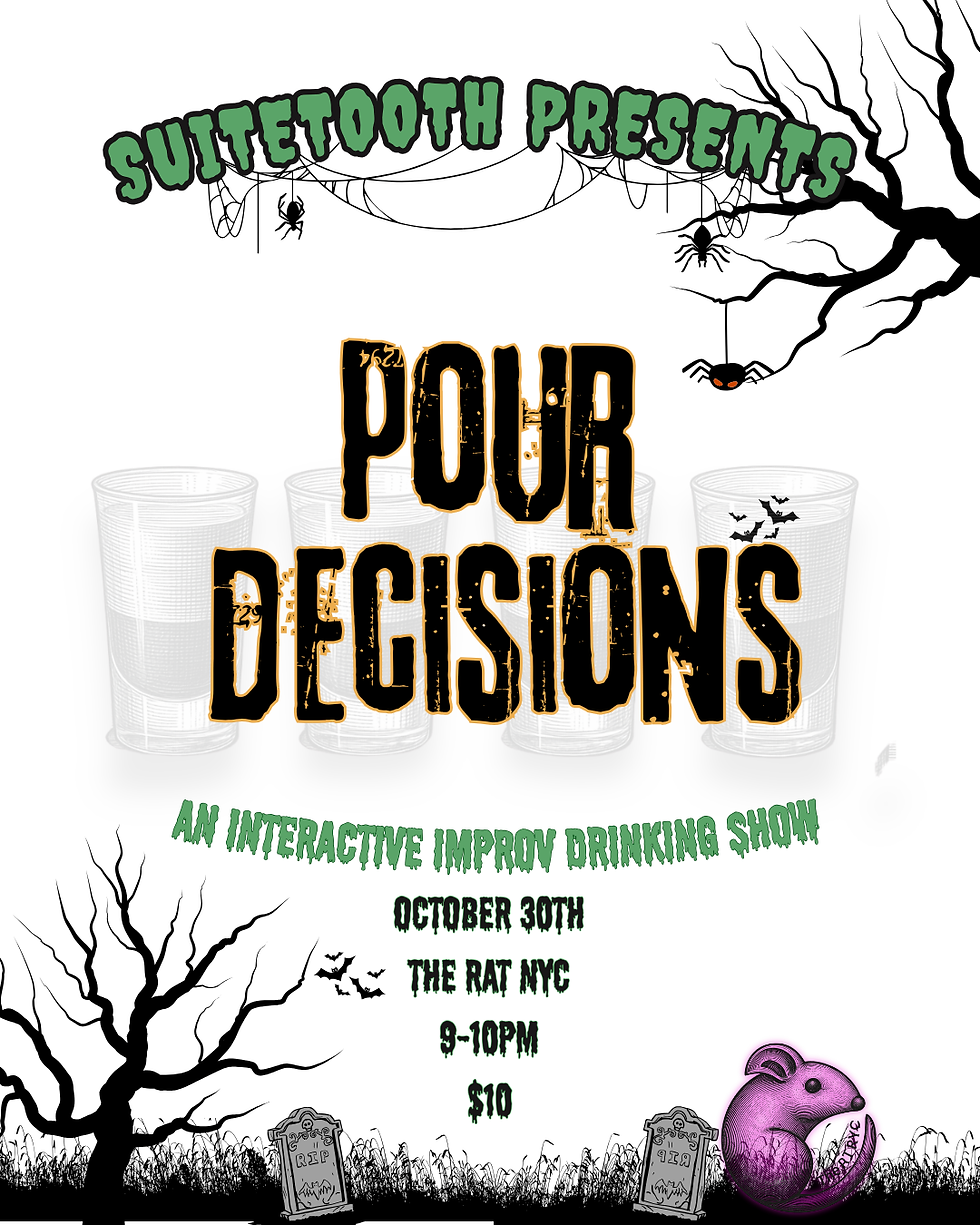 π»π POUR DECISIONS HALLOWEEN SPECIAL: AN INTERACTIVE IMPROV DRINKING SHOW ππ»