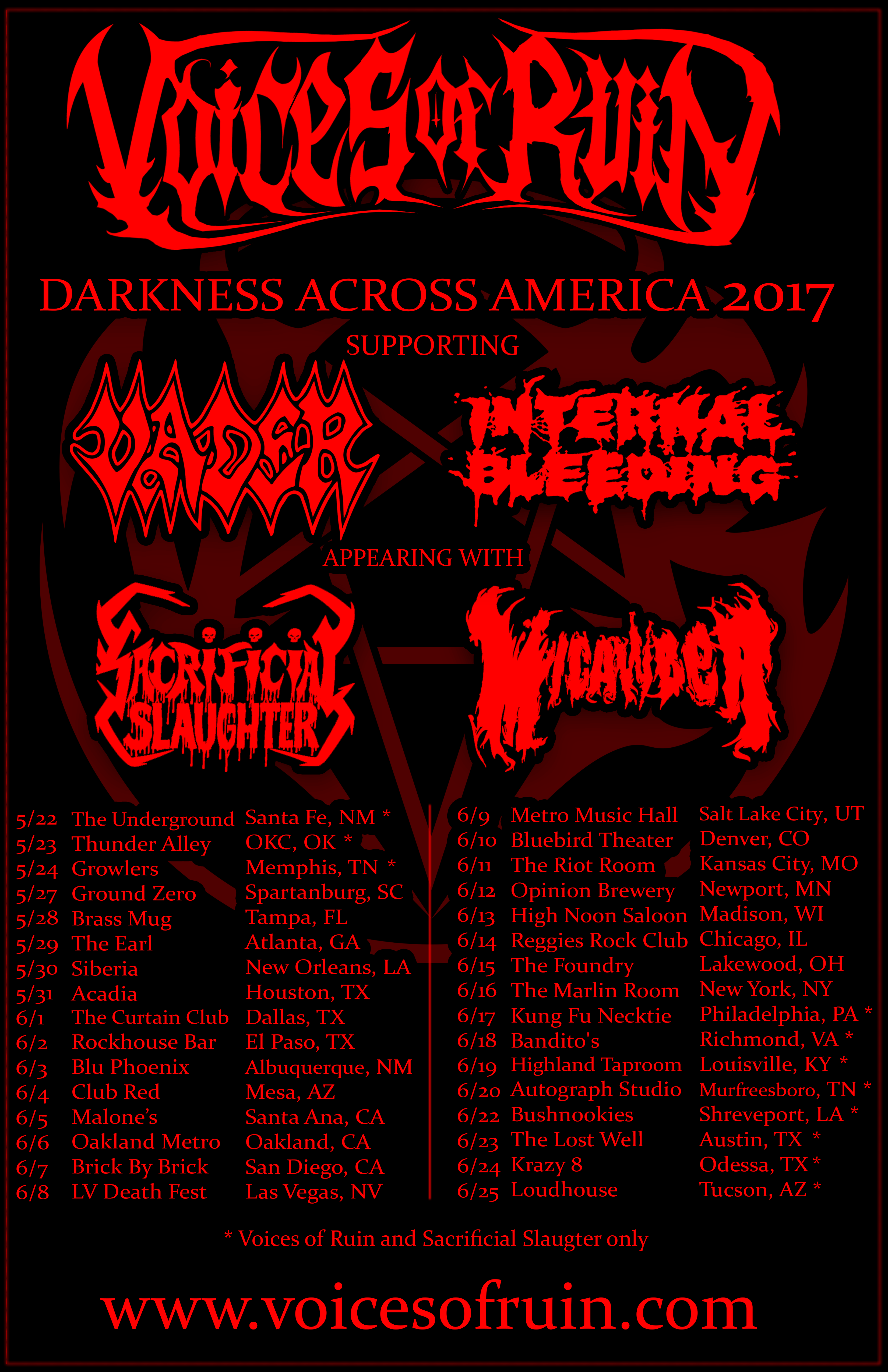 US Tour with Vader, Internal Bleeding, Sacrificial Slaughter, and Micawber!!!!!