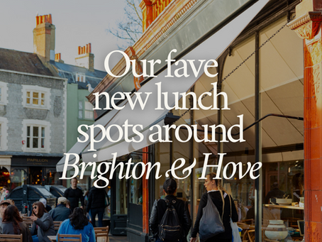 Best new lunch spots in Brighton and Hove