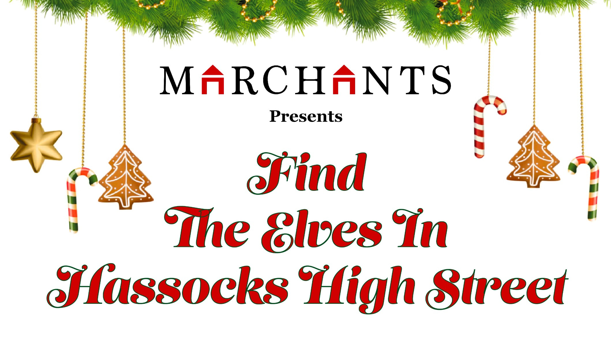 Find the elves in Hassocks High Street Marchants Estate Agents Hassocks