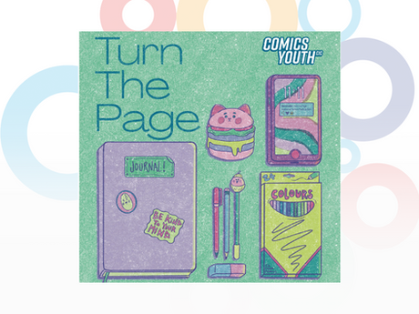 Turn the Page Comics: Creative Support for Young People from Comics Youth CIC