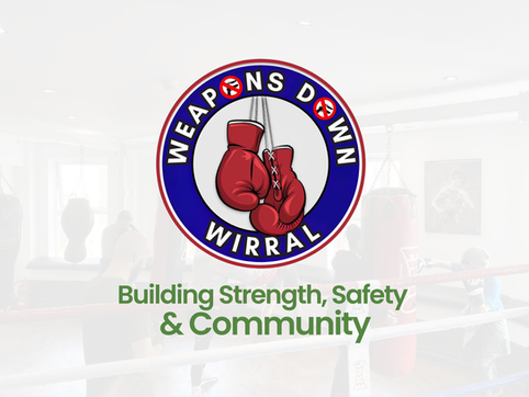 Weapons Down Wirral: Building Strength, Safety and Community